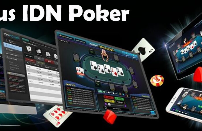 Kenali Situs Poker Online Terpercaya se-Asia, IDN Poker
