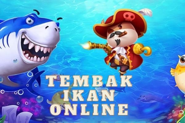 Cara Jitu Untuk Memenangkan Game Tembak Ikan Online